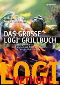 Produktbild: Das gro&szlig;e LOGI-Grillbuch