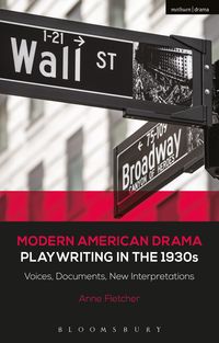 Produktbild: Modern American Drama: Playwriting in the 1930s