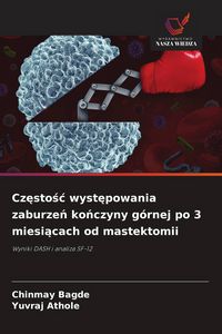 Produktbild: Cz&iquest;sto&iquest;&iquest; wyst&iquest;powania zaburze&iquest; ko&iquest;czyny g&oacute;rnej po 3 miesi&iquest;cach od mastektomii