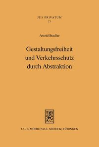 Produktbild: Gestaltungsfreiheit und Verkehrsschutz durch Abstraktion