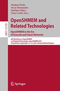 Produktbild: OpenSHMEM and Related Technologies. OpenSHMEM in the Era of Exascale and Smart Networks