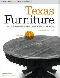 Produktbild: Taylor, L: Texas Furniture Volume 1 Rev/e
