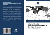 Produktbild: Internationale Wettbewerbsf&auml;higkeit in der New Economy
