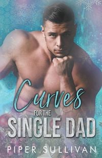 Produktbild: Curves for the Single Dad