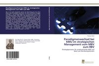 Produktbild: Paradigmenwechsel bei KMU im strategischen Management vom MBV zum RBV