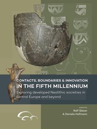Produktbild: Contacts, boundaries and innovation in the fifth millennium