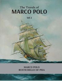 Produktbild: The Travels of Marco Polo Volume - II