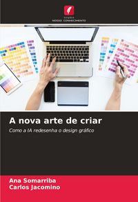 Produktbild: A nova arte de criar
