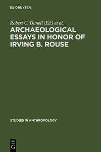 Produktbild: Archaeological essays in honor of Irving B. Rouse