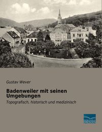 Produktbild: Badenweiler mit seinen Umgebungen