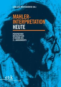 Produktbild: Mahler-Interpretation heute