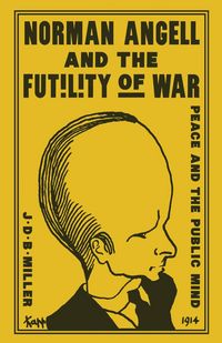 Produktbild: Norman Angell and the Futility of War