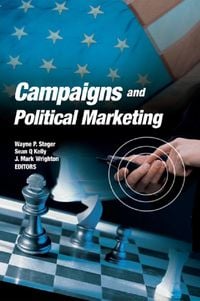 Produktbild: Campaigns and Political Marketing