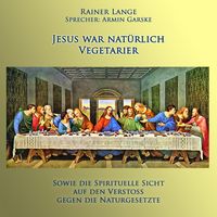 Produktbild: Jesus war nat&uuml;rlich Vegetarier