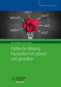 Produktbild: Politische Bildung: Fachunterricht planen und gestalten