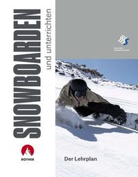 Bild vom Artikel SNOWBOARDEN und unterrichten vom Autor Deutscher Skilehrerverband