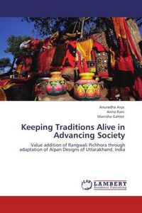 Produktbild: Arya, A: Keeping Traditions Alive in Advancing Society