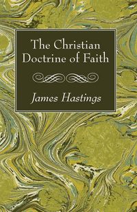 Produktbild: The Christian Doctrine of Faith