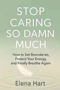 Produktbild: Stop Caring So Damn Much