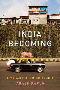 Produktbild: India Becoming: A Portrait of Life in Modern India