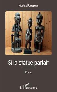 Produktbild: Si la statue parlait