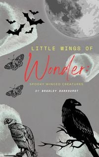 Produktbild: Little Wings of Wonder: Spooky Winged Creatures