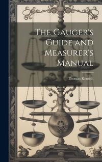 Produktbild: The Gauger's Guide and Measurer's Manual
