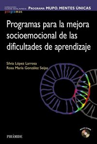 Produktbild: Programa MUPO, mentes &uacute;nicas : programas para la mejora socioemocional de las dificultades de aprendizaje
