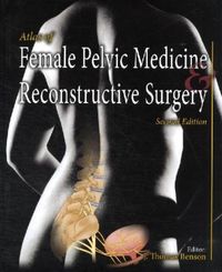 Produktbild: Atlas of Female Pelvic Medicine and Reconstructive Surgery