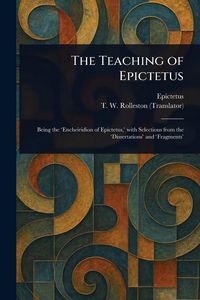 Produktbild: The Teaching of Epictetus