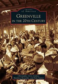Produktbild: Greenville in the 20th Century