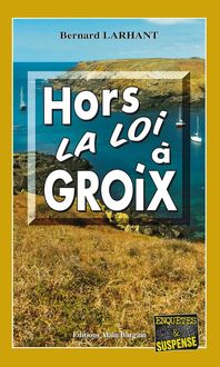 Produktbild: Hors-la-loi &agrave; Groix