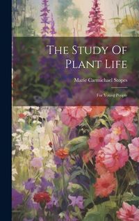 Produktbild: The Study Of Plant Life