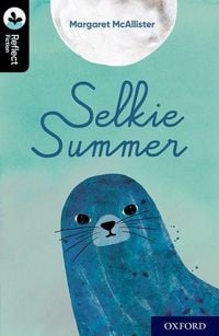 Produktbild: Oxford Reading Tree TreeTops Reflect: Oxford Level 20: Selkie Summer