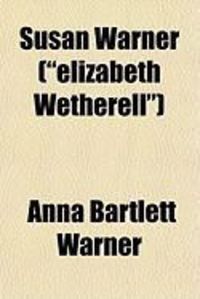 Produktbild: Susan Warner ("Elizabeth Wetherell")