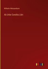 Produktbild: Ab Urbe Condita Libri