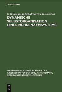 Produktbild: Dynamische Selbstorganisation eines Mehrenzymsystems