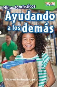 Produktbild: Ni&ntilde;os Fant&aacute;sticos: Ayudando a Los Dem&aacute;s