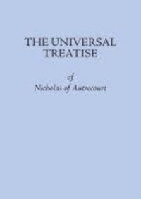 Produktbild: The Universal Treatise of Nicholas of Autrecourt
