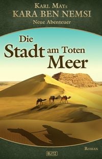 Produktbild: Kara Ben Nemsi - Neue Abenteuer 14: Die Stadt am Toten Meer