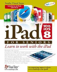 Produktbild: Studio Visual Steps: iPad with iOS 8 and Higher for Seniors