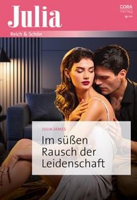 Produktbild: Im s&uuml;&szlig;en Rausch der Leidenschaft