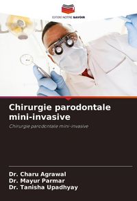 Produktbild: Chirurgie parodontale mini-invasive