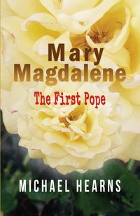 Produktbild: Mary Magdalene - The First Pope