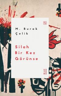 Produktbild: Silah Bir Kez G&ouml;r&uuml;nse