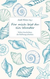Produktbild: F&uuml;r mich bist du ein Wunder