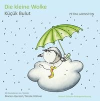 Bild vom Artikel Die kleine Wolke KITA-Version dt./türk. vom Autor Petra Lahnstein