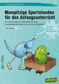 Produktbild: Mompitzige Sportstunden f&uuml;r den Anfangsunterricht