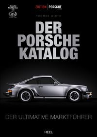Produktbild: Edition Porsche Fahrer: Der Porsche-Katalog