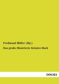 Produktbild: Das gro&szlig;e illustrierte Kr&auml;uter-Buch